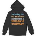 Running On Oil Painting Social Introvert Humor Vintage Unisex Hoodie