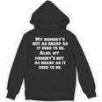 Senior Citizen Humor My Memory's Not As Sharp As It Used Unisex Hoodie