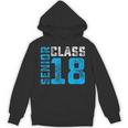 Senior Class 18 Shirt Graduation Apparel T-Shirt Unisex Hoodie