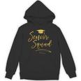 Senior Squad Graduation With Golden Cap Team Unisex Hoodie