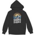 I Like Sharks & Maybe Like 3 People Humor Introverts Summer Unisex Hoodie I Like Sharks & Maybe Like 3 People Humor Introverts Summer Unisex Hoodie