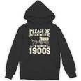 Shirt Please Be Patient I'm From The 1900s Over Unisex Hoodie Shirt Please Be Patient I'm From The 1900s Over Unisex Hoodie