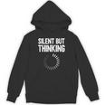 Silent But Thinking Introvert Unisex Hoodie Silent But Thinking Introvert Unisex Hoodie