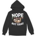 Sloth Shirts Cute Introvert Nope Not Today Sloth Unisex Hoodie