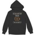 Social Battery Drain I'm So Over It Introvert Homebody Line Unisex Hoodie