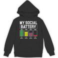 My Social Battery Introverted Low Energy Antisocial Unisex Hoodie