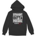 Straight Outta Preschool Class Of 2031 Shirt Graduation Unisex Hoodie