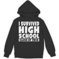 I Survived High School Class Of 2018 Graduation Unisex Hoodie