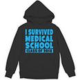 I Survived Medical School Class Of 2018 Graduation Unisex Hoodie
