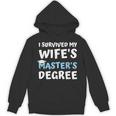 i Survived My Wifes Masters Degree MBA College Graduation Unisex Hoodie