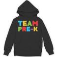 Team Pre-K Shirt Teacher Boy Girl Back To School Graduation Unisex Hoodie