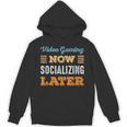Video Gaming Now Minimal Socializing Introvert Vintage Unisex Hoodie Video Gaming Now Minimal Socializing Introvert Vintage Unisex Hoodie