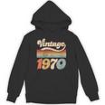 Vintage 1970 Birthday Retro Style 70's Born Nostalgia Outfit Unisex Hoodie Vintage 1970 Birthday Retro Style 70's Born Nostalgia Outfit Unisex Hoodie