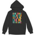 Vintage Some Things Are Better Left Alone Introverts Unisex Hoodie