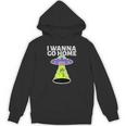 I Wanna Go Home Introvert UFO UAP Flying Saucer Trippy Alien Unisex Hoodie I Wanna Go Home Introvert UFO UAP Flying Saucer Trippy Alien Unisex Hoodie
