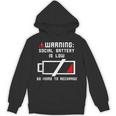 Warning Social Battery Is Low Introvert Shirt Unisex Hoodie Warning Social Battery Is Low Introvert Shirt Unisex Hoodie