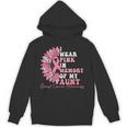 I Wear Pink In Memory Of My Aunt Breast Cancer Pink Ribbon Unisex Hoodie I Wear Pink In Memory Of My Aunt Breast Cancer Pink Ribbon Unisex Hoodie