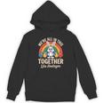 We'Re All In This Together Like Hostages Introvert Unisex Hoodie We'Re All In This Together Like Hostages Introvert Unisex Hoodie