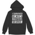 Wife Graduation I Survived My Wife's Master Degree Unisex Hoodie