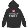 I Worked My Assets Off Accounting Graduation T-Shirt Unisex Hoodie