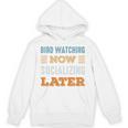 Bird Watching Now Minimal Socializing Introvert Vintage Unisex Hoodie Bird Watching Now Minimal Socializing Introvert Vintage Unisex Hoodie