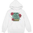 Books Are Better Than People Bookworm Librarian Reader Unisex Hoodie