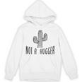 Cactus Not A Hugger Homebody Introvert Unisex Hoodie