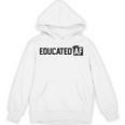 Educated Af GraduationShirt Unisex Hoodie
