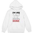 GraduationShirt I'm Like 2018 Done Class Of Unisex Hoodie