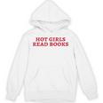 Hot Girls Read Books Book Lovers Unisex Hoodie