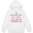 Now Hotter By One Degree Graduation Unisex Hoodie