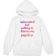 Introverted Willing To Discuss Papitese Introvert Unisex Hoodie