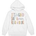 It’s a Good Day To Read a Book Lovers Library Reading Women Unisex Hoodie