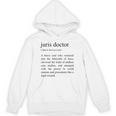 Juris Doctor Definition Law School Graduation Unisex Hoodie
