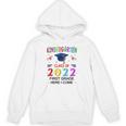 Kindergarten Graduation Class Of 2022 1st Grade Here I Come Unisex Hoodie