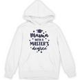 Mama With A Masters Degree Graduation Ceremony Mom Unisex Hoodie