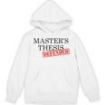 Master's Thesis Defense Tshirt Masters Graduation Shirt Unisex Hoodie