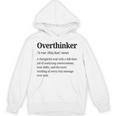 Overthinker Definition Anxiety Introvert Personality Unisex Hoodie