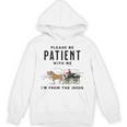 Please Be Patient I'm From The 1900s Vintage Premium Unisex Hoodie Please Be Patient I'm From The 1900s Vintage Premium Unisex Hoodie