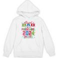 Pre School Graduation Idea For Dad & Preschool Graduation Unisex Hoodie