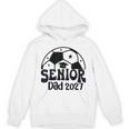 Proud Senior Dad Soccer Class Of 2027 Graduation Graduate Unisex Hoodie