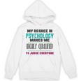 Qualified Psychologist PhD PsyD Shirt Graduation Unisex Hoodie