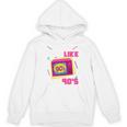 Rad Just Like The 90s 90s Aesthetic Nostalgia 1990s Retro Unisex Hoodie Rad Just Like The 90s 90s Aesthetic Nostalgia 1990s Retro Unisex Hoodie