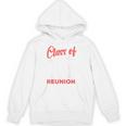 Reunion 2016 Class Of 2016 Matching Graduation High School Unisex Hoodie