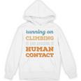 Running On Climbing Social Introvert Humor Vintage Unisex Hoodie Running On Climbing Social Introvert Humor Vintage Unisex Hoodie