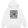 Straight Outta Middle School Graduation Unisex Hoodie