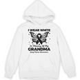 I Wear In Memory Of My Grandma Butterfly Lung Cancer Unisex Hoodie I Wear In Memory Of My Grandma Butterfly Lung Cancer Unisex Hoodie
