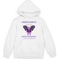 I Wear Purple In Memory For My Daughter Overdose Awareness Unisex Hoodie I Wear Purple In Memory For My Daughter Overdose Awareness Unisex Hoodie
