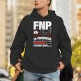 FNP In Progress Graduation Family Nurse Practitioner Unisex Hoodie