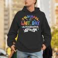 Last Day Of School Year 2025 Preschool Autograph Graduation Unisex Hoodie